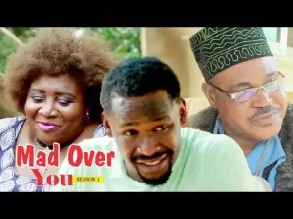 Video: MAD OVER YOU 1 (ZUBBY MICHEAL)  | 2018 Latest Nollywood Movies